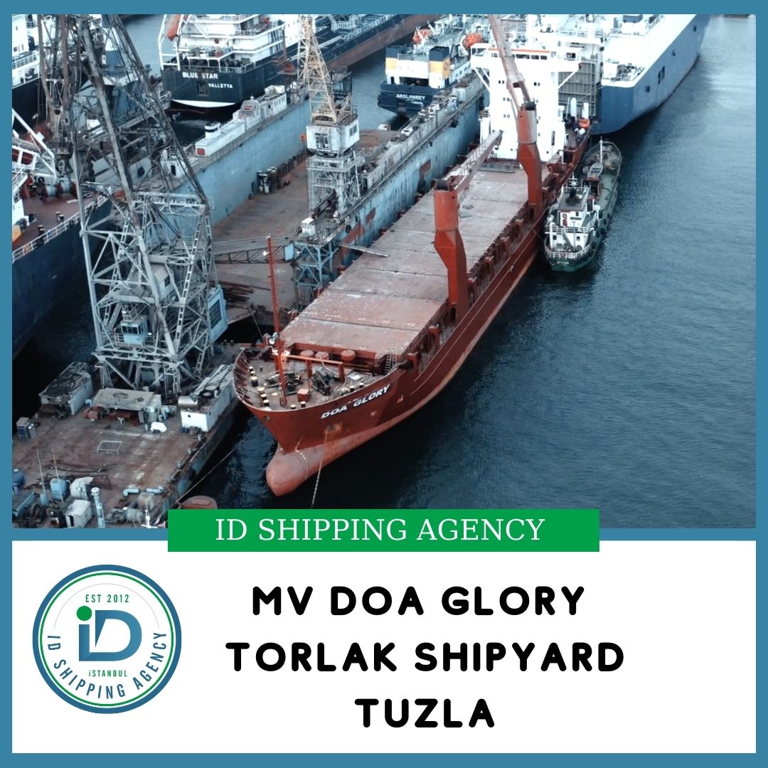 DOA GLORY - Tuzla Shipyard